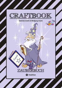 CRAFTBOOK - 100 SEITEN MAGIE - ZAUBERWÖRTER - ZAUBERSCHRIFT - ZAUBERWÜRFELSPIEL - MAGIER - ZAUBERSPRUCH - RÄTSEL