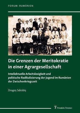 Drago¿ Sdrobi¿: Die Grenzen der Meritokratie in einer Agrargesellschaft