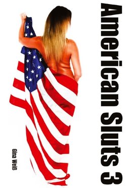 American Sluts 3