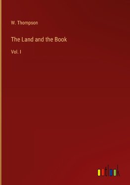 The Land and the Book