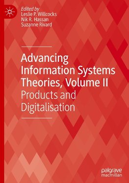 Advancing Information Systems Theories, Volume II