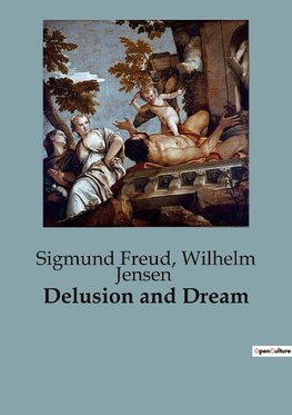 Delusion and Dream