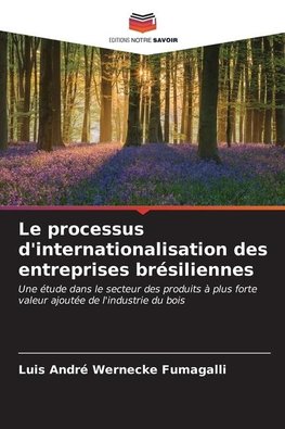 Le processus d'internationalisation des entreprises brésiliennes