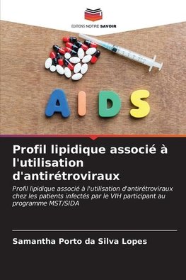 Profil lipidique associé à l'utilisation d'antirétroviraux