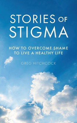 Stories of Stigma