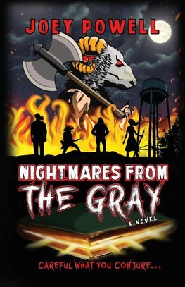 Nightmares From the Gray