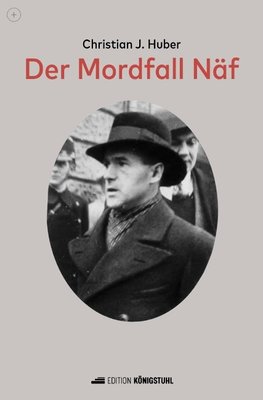 Der Mordfall Näf