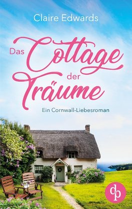 Das Cottage der Träume