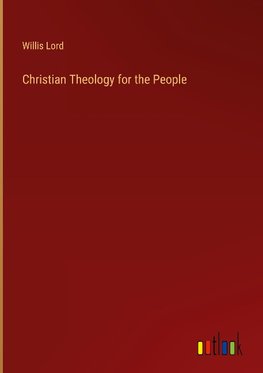 Christian Theology for the People