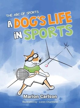 A Dog's Life in Sports