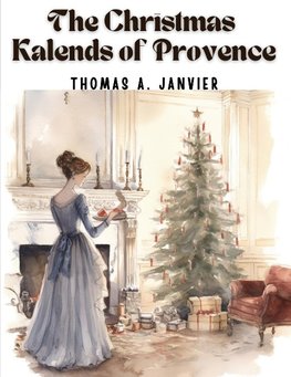 The Christmas Kalends of Provence