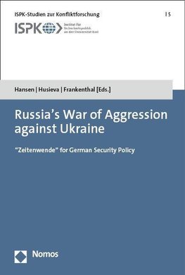 Russia's War of Aggression against Ukraine