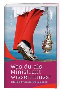 Was du als Ministrant wissen musst