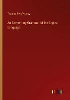 An Elementary Grammar of the English Language