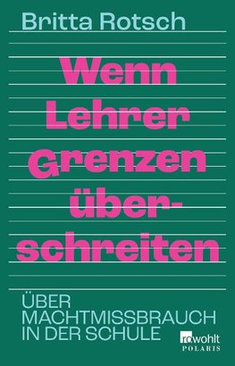 Wenn Lehrer Grenzen überschreiten