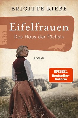 Eifelfrauen: Das Haus der Füchsin