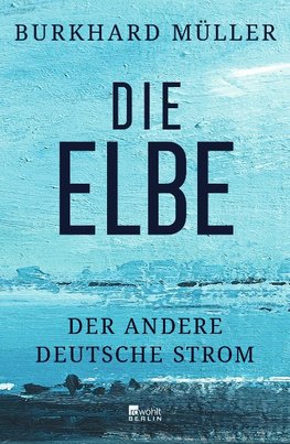 Die Elbe