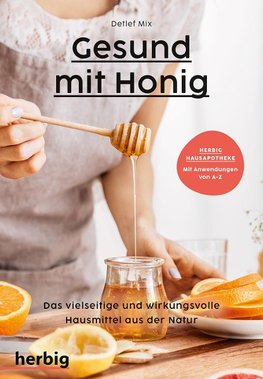 Gesund mit Honig