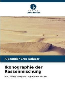 Ikonographie der Rassenmischung