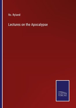 Lectures on the Apocalypse