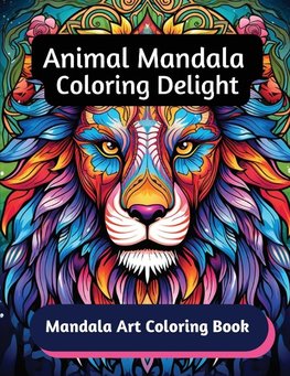 Animal Mandala Coloring Delight