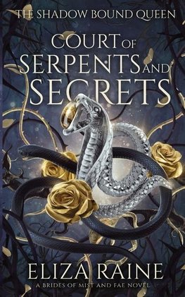 Court of Serpents and Secrets