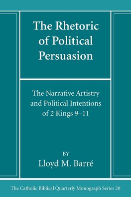 The Rhetoric of Political Persuasion