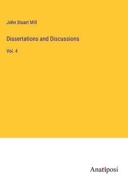 Dissertations and Discussions