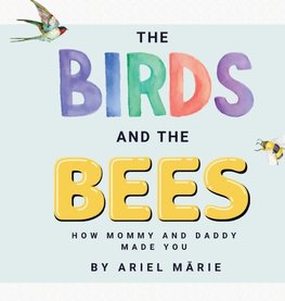 The Birds And The Bees