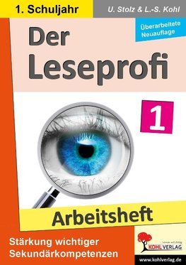 Der Leseprofi - Arbeitsheft / Klasse 1