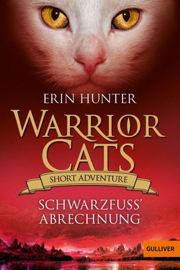 Warrior Cats - Short Adventure - Schwarzfuß' Abrechnung