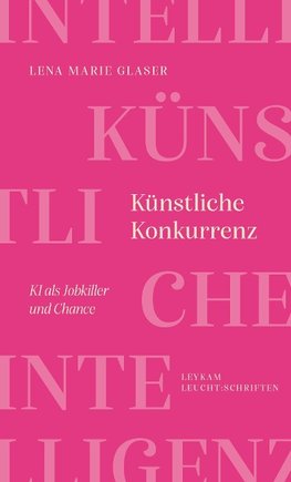 Künstliche Konkurrenz - KI als Jobkiller und Chance