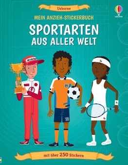 Mein Anzieh-Stickerbuch: Sportarten aus aller Welt