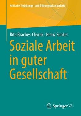 Soziale Arbeit in guter Gesellschaft