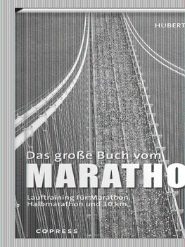 Das große Buch vom Marathon