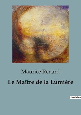 Le Maître de la Lumière