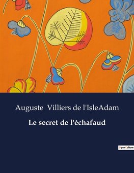 Le secret de l'échafaud