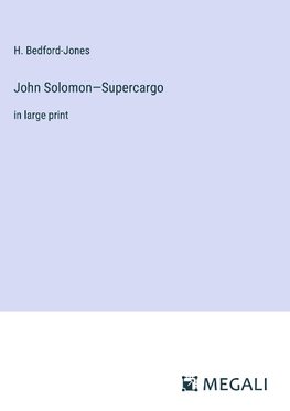 John Solomon¿Supercargo