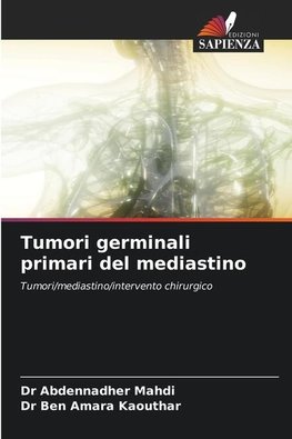 Tumori germinali primari del mediastino