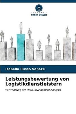 Leistungsbewertung von Logistikdienstleistern