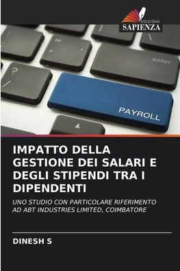 IMPATTO DELLA GESTIONE DEI SALARI E DEGLI STIPENDI TRA I DIPENDENTI