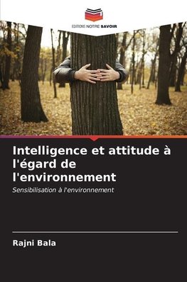 Intelligence et attitude à l'égard de l'environnement