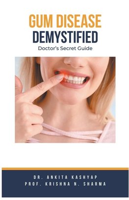 Gum Diseases Demystified