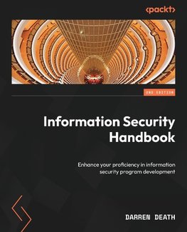 Information Security Handbook - Second Edition