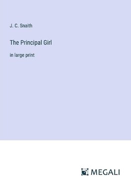 The Principal Girl