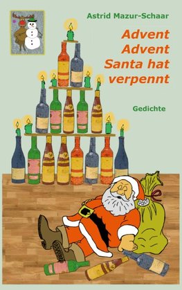 Advent, Advent, Santa hat verpennt