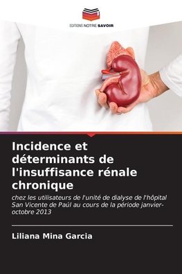 Incidence et déterminants de l'insuffisance rénale chronique