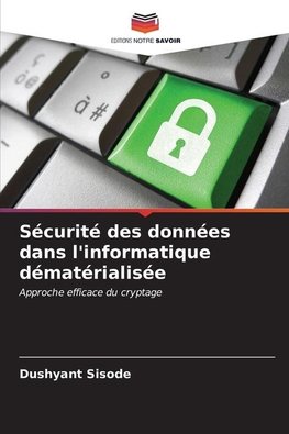 Sécurité des données dans l'informatique dématérialisée