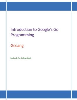 Introduction to Google's Go Programming Language