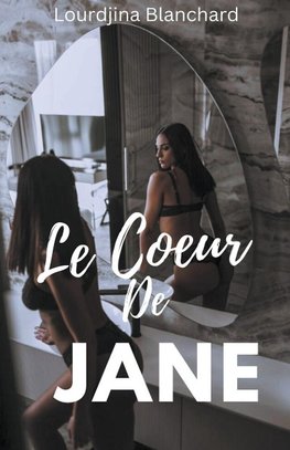 Le Coeur de Jane